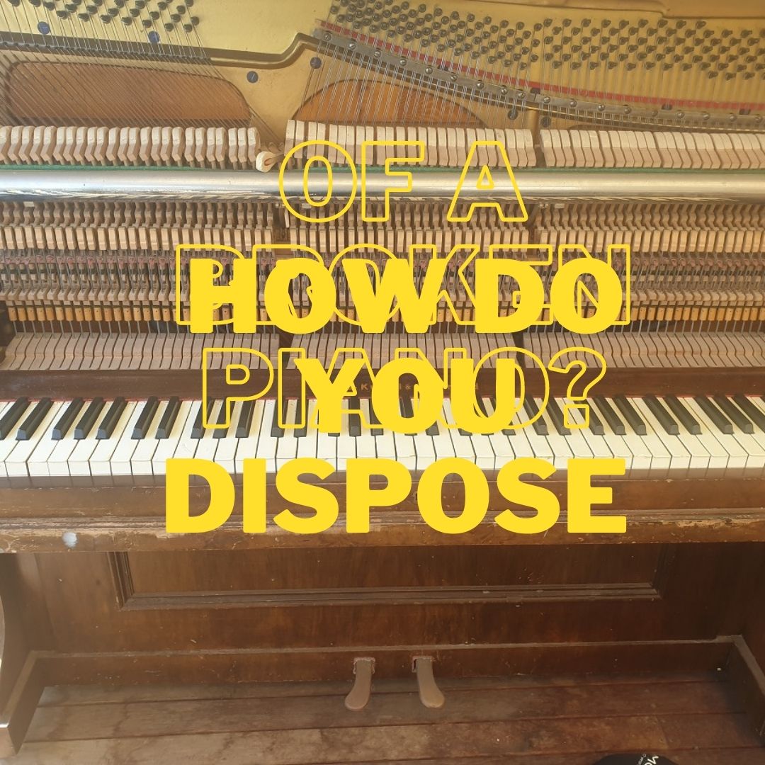 how-do-you-dispose-of-a-broken-piano-seattle-piano-movers