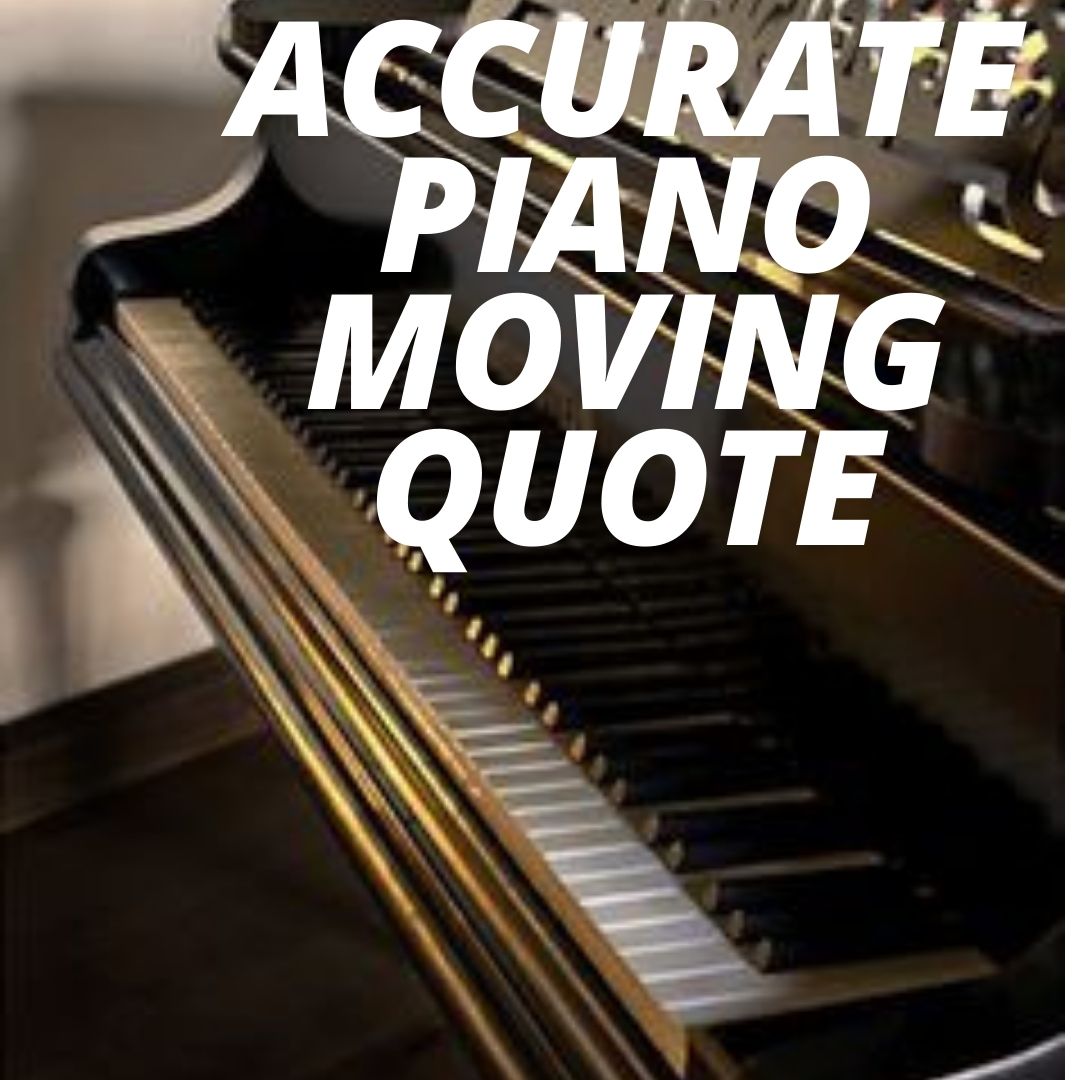 Accurate Piano Moving Quote